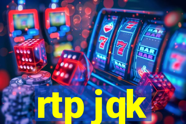 rtp jqk